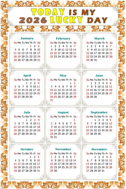 2026 Magnetic Calendar - Calendar Magnets - Today is my Lucky Day - (Fade, Tear, and Water Resistant) - Themed 042