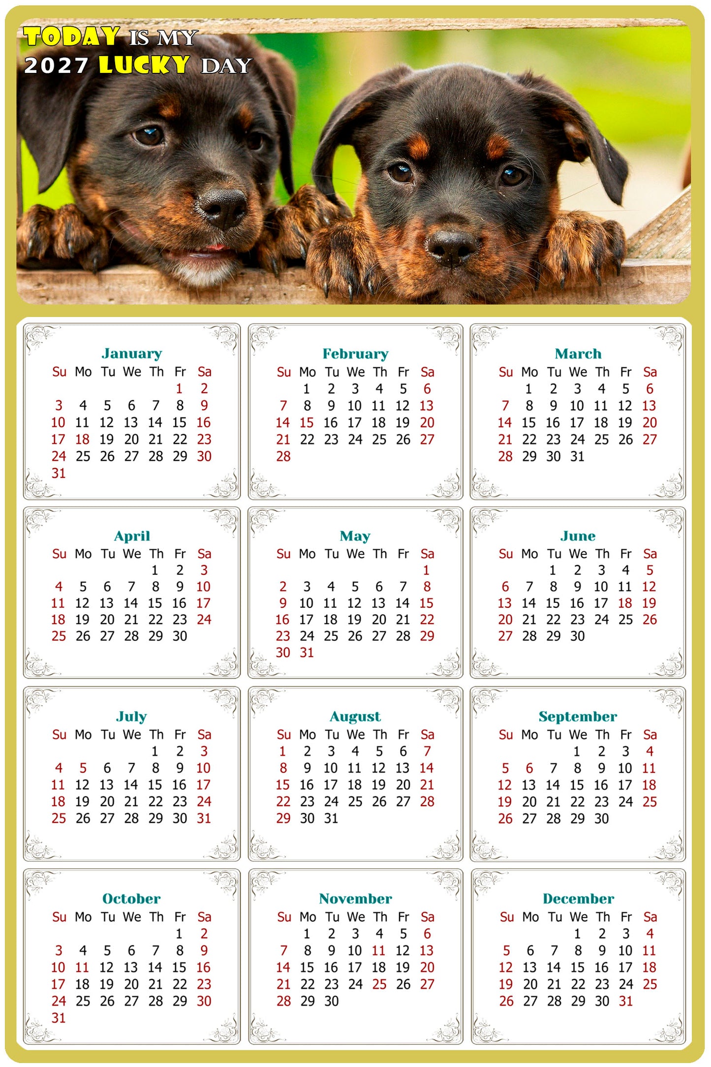 2027 Magnetic Calendar - Today is My Lucky Day (Fade, Tear, and Water Resistant)- Dogs Themed 04