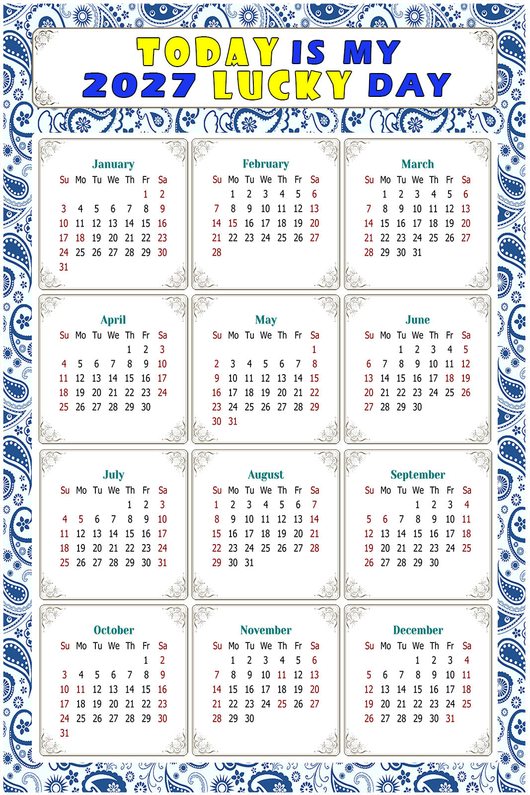 2027 Peel & Stick Calendar - Today is my Lucky Day Removable - 044