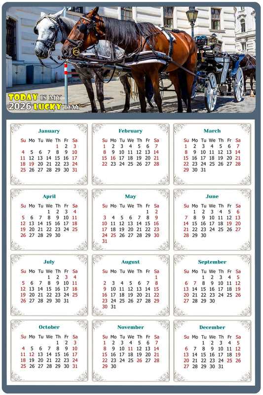 2026 Peel & Stick Calendar - Today is my Lucky Day Removable - Horses 018 (12"x 8")
