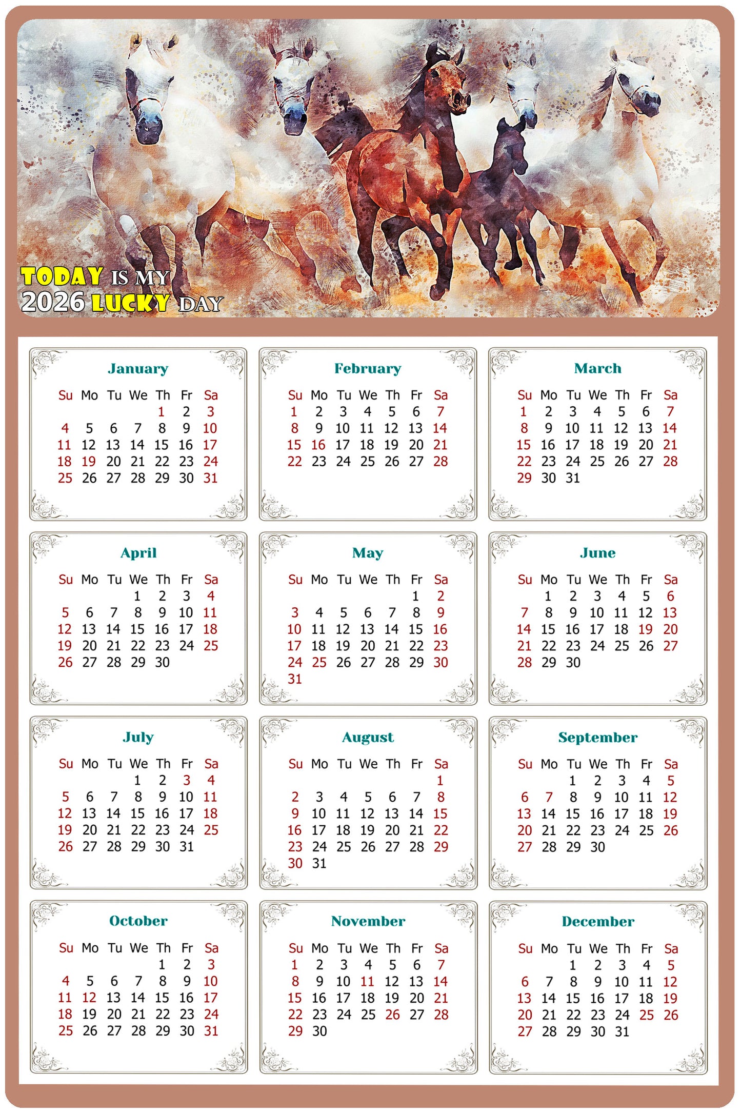 2026 Peel & Stick Calendar - Today is my Lucky Day Removable - Horses 09 (9"x 6")