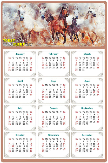 2026 Peel & Stick Calendar - Today is my Lucky Day Removable - Horses 09 (9"x 6")