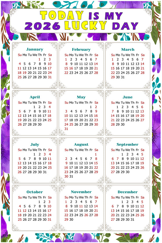 2026 Magnetic Calendar - Calendar Magnets - Today is my Lucky Day - (Fade, Tear, and Water Resistant) - Themed 024