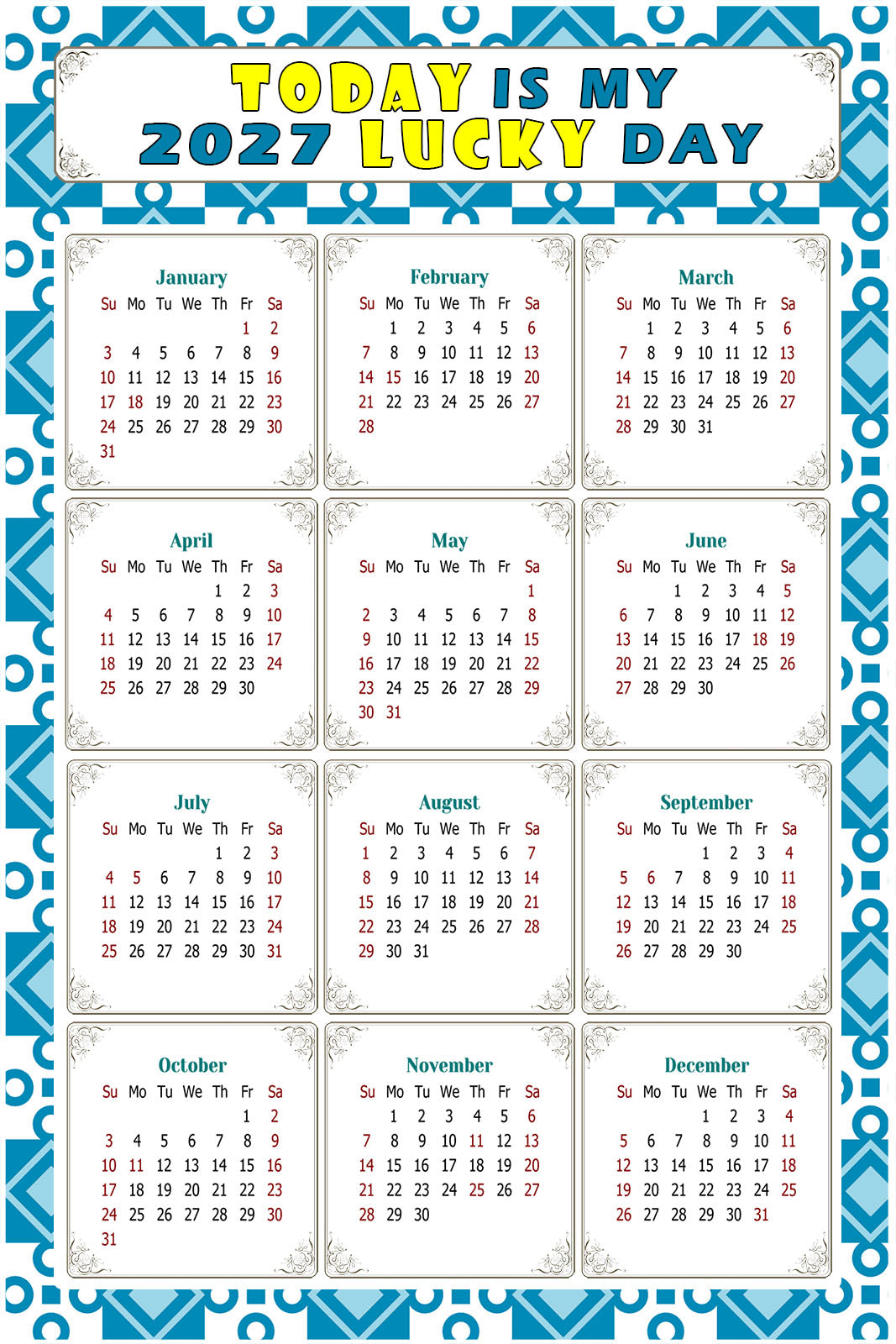 2027 Magnetic Calendar - Calendar Magnets - Today is my Lucky Day - (Fade, Tear, and Water Resistant) - Themed 037