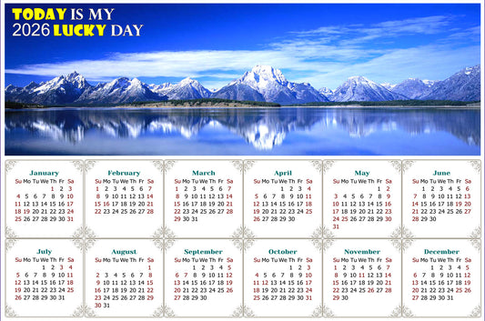 2026 Peel & Stick Calendar - Today is my Lucky Day - Removable - Jackson Lake Wyoming (9"x 6")