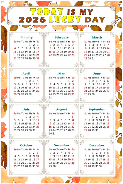 2026 Peel & Stick Calendar - Today is my Lucky Day Removable - 022
