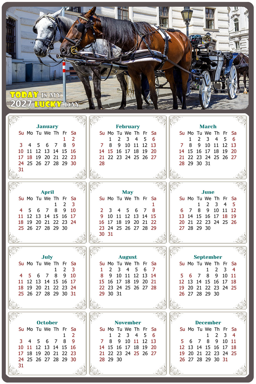 2027 Peel & Stick Calendar - Today is my Lucky Day Removable - Horses 018 (12"x 8")