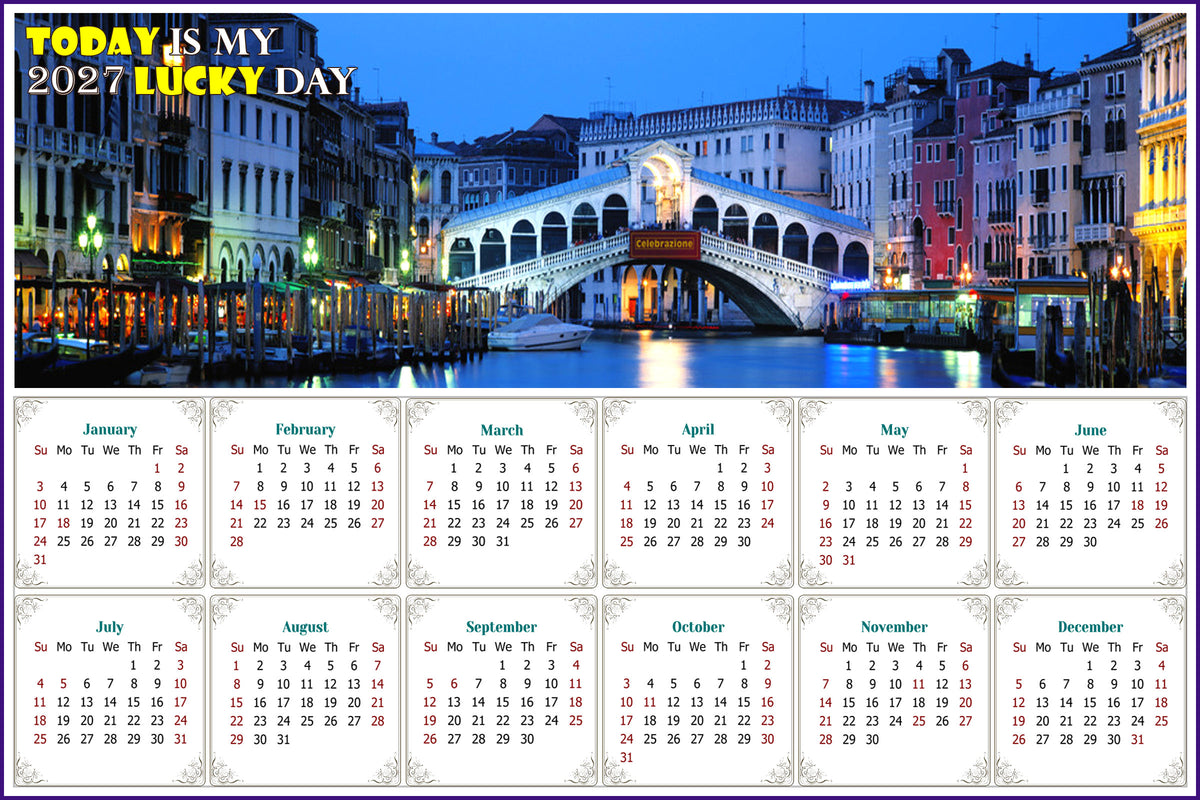 2027 Peel & Stick Calendar - Today is my Lucky Day - Removable - Nightlife on The Canal (9"x 6")