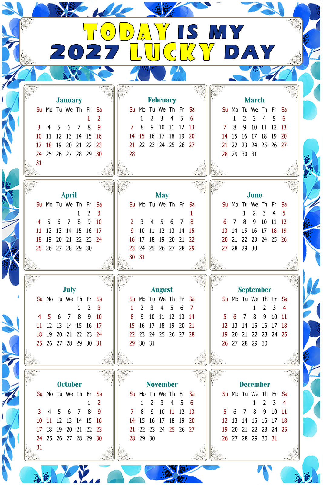 2027 Peel & Stick Calendar - Today is my Lucky Day Removable - 012