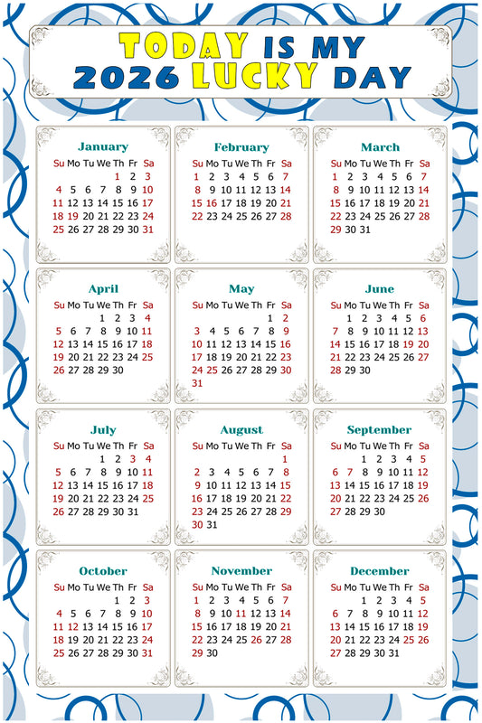 2026 Magnetic Calendar - Calendar Magnets - Today is my Lucky Day - (Fade, Tear, and Water Resistant) - Themed 034
