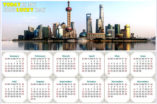 2026 Peel & Stick Calendar - Today is my Lucky Day - Removable - Shanghai (9"x 6")