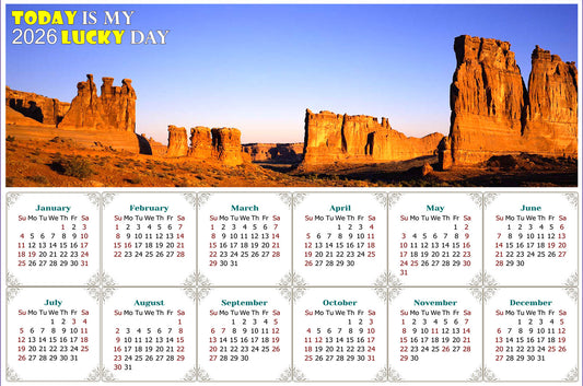 2026 Magnetic Calendar - Calendar Magnets - Today is My Lucky Day (Arches National Park)