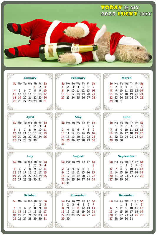 2026 Magnetic Calendar - Today is My Lucky Day (Fade, Tear, and Water Resistant)- Dogs Themed 014
