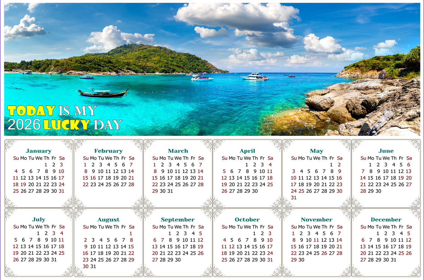 2026 Magnetic Calendar - Calendar Magnets - Today is My Lucky Day - (Racha (Raya) resort island, Thailand)