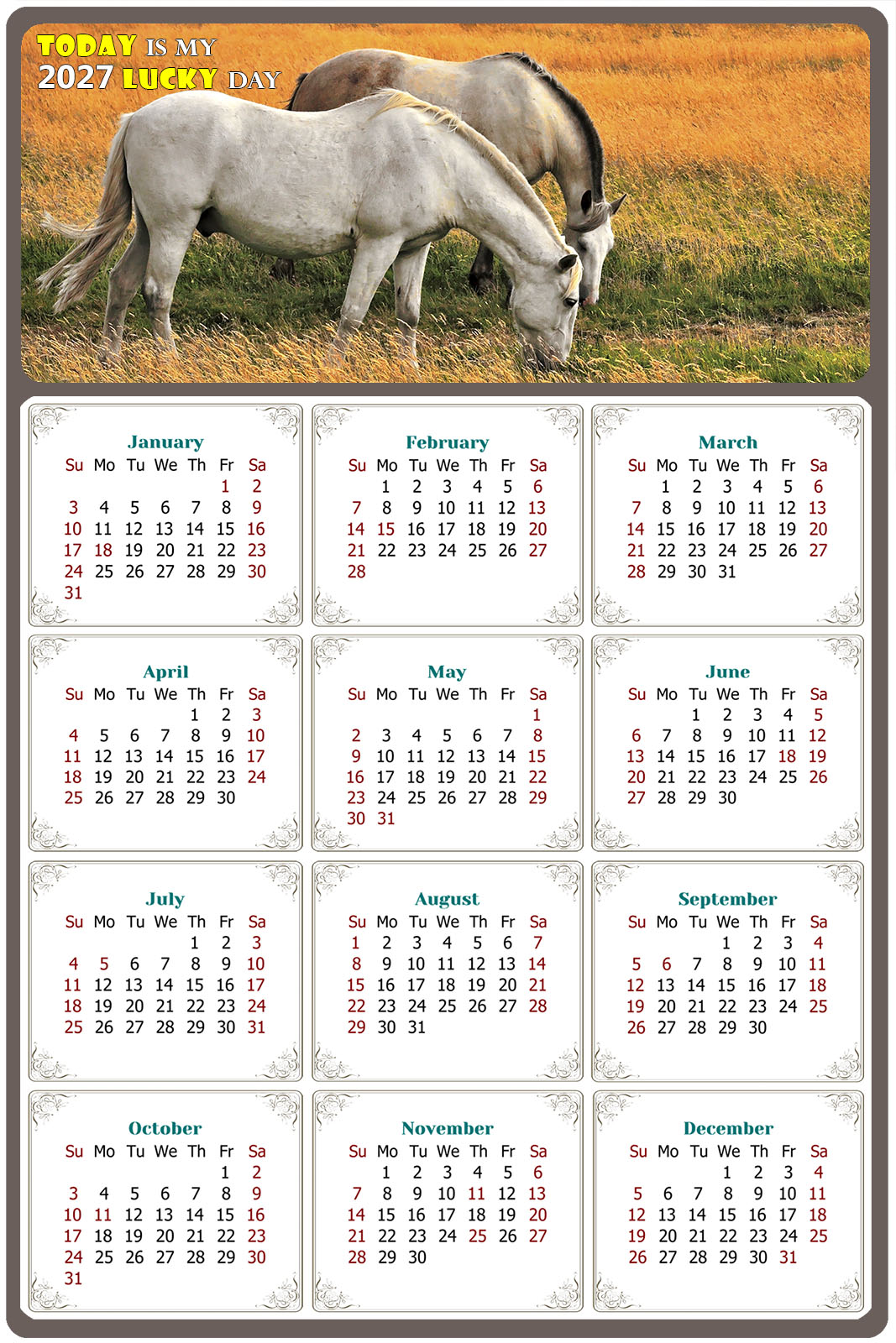 2027 Peel & Stick Calendar - Today is my Lucky Day Removable - Horses 013 (12"x 8")