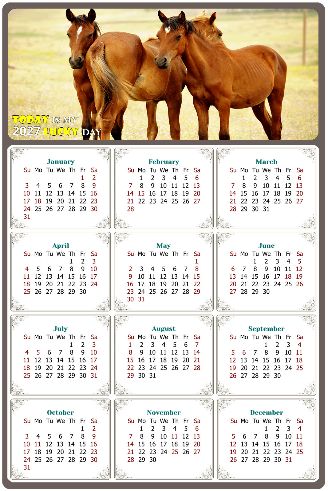 2027 Peel & Stick Calendar - Today is my Lucky Day Removable - Horses 014 (12"x 8")