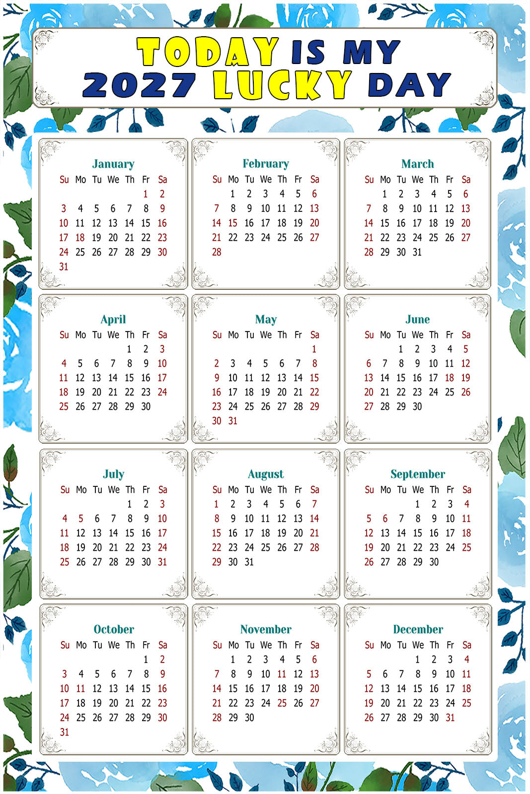 2027 Peel & Stick Calendar - Today is my Lucky Day Removable - 013