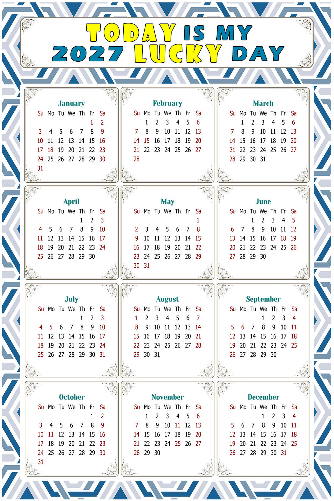 2027 Peel & Stick Calendar - Today is my Lucky Day Removable - 038