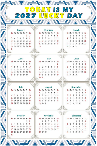 2027 Peel & Stick Calendar - Today is my Lucky Day Removable - 038