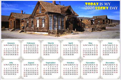2026 Peel & Stick Calendar - Today is my Lucky Day - Removable - Ghost town (9"x 6")