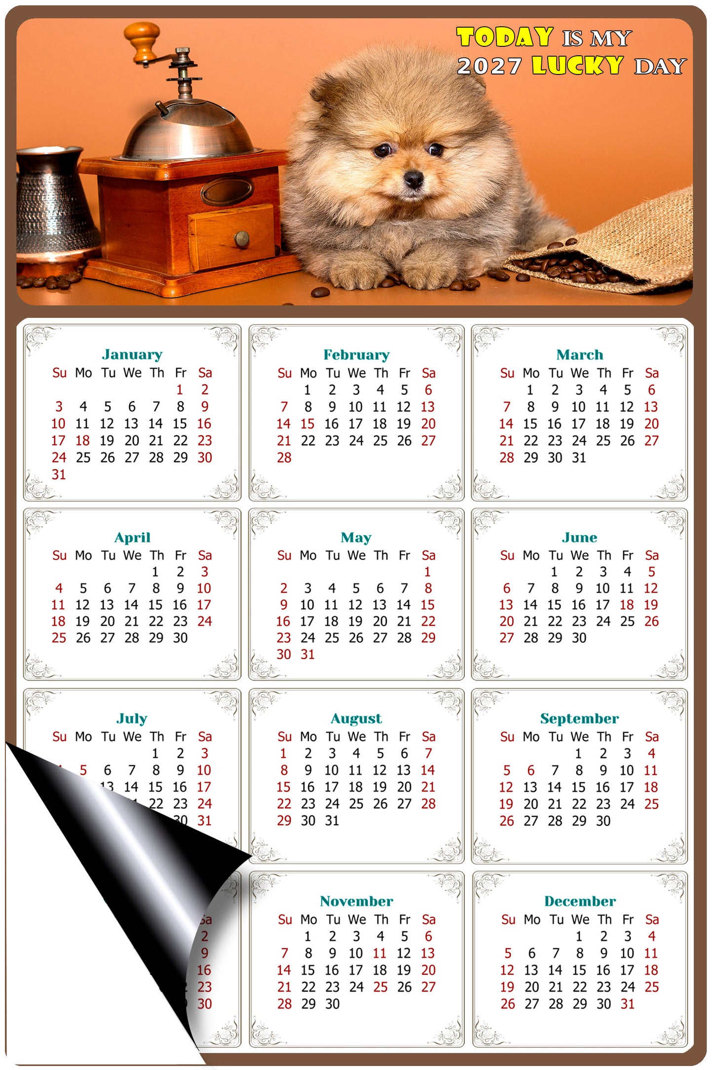 2027 Magnetic Calendar - Today is My Lucky Day (Fade, Tear, and Water Resistant)- Dogs Themed 019