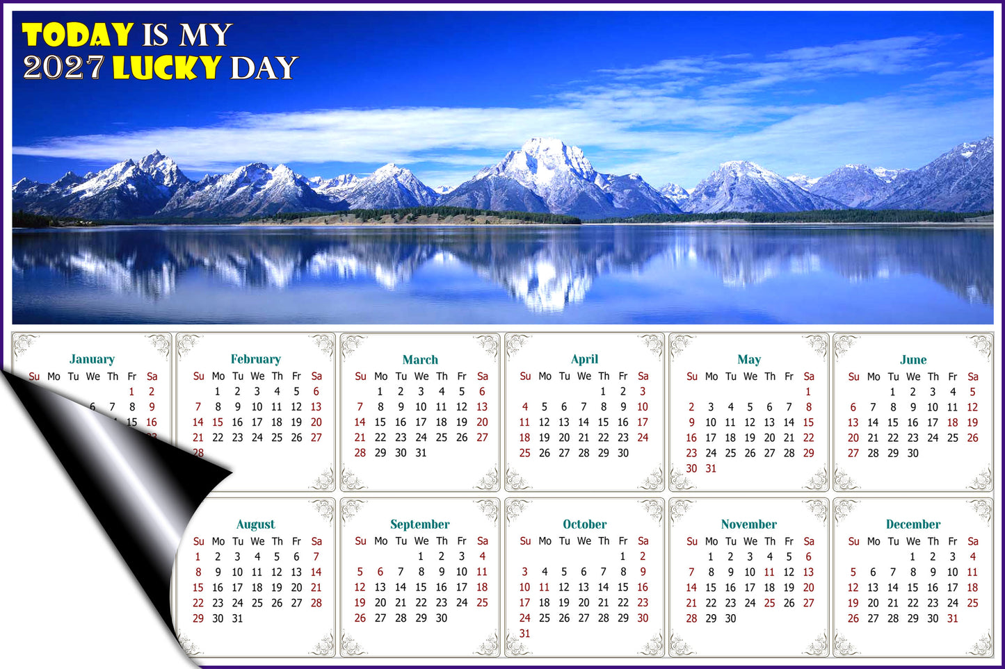 2027 Magnetic Calendar - Calendar Magnets - Today is My Lucky Day - (Jackson Lake Wyoming)