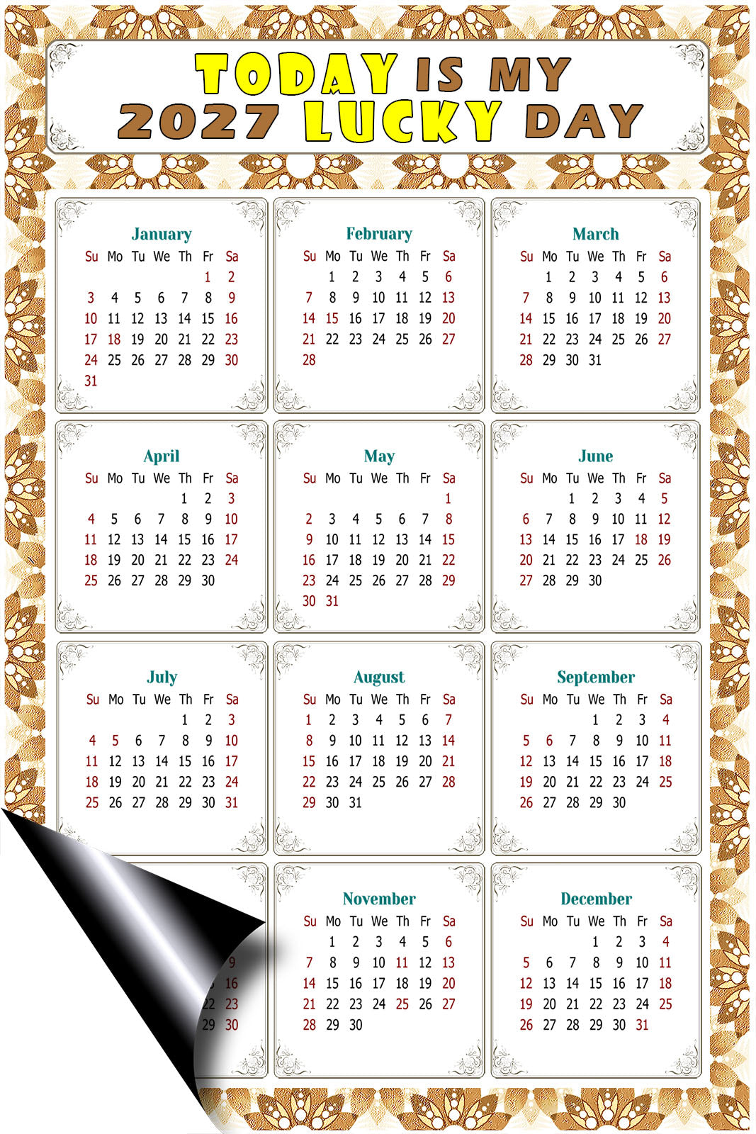 2027 Magnetic Calendar - Calendar Magnets - Today is my Lucky Day - (Fade, Tear, and Water Resistant) - Themed 042