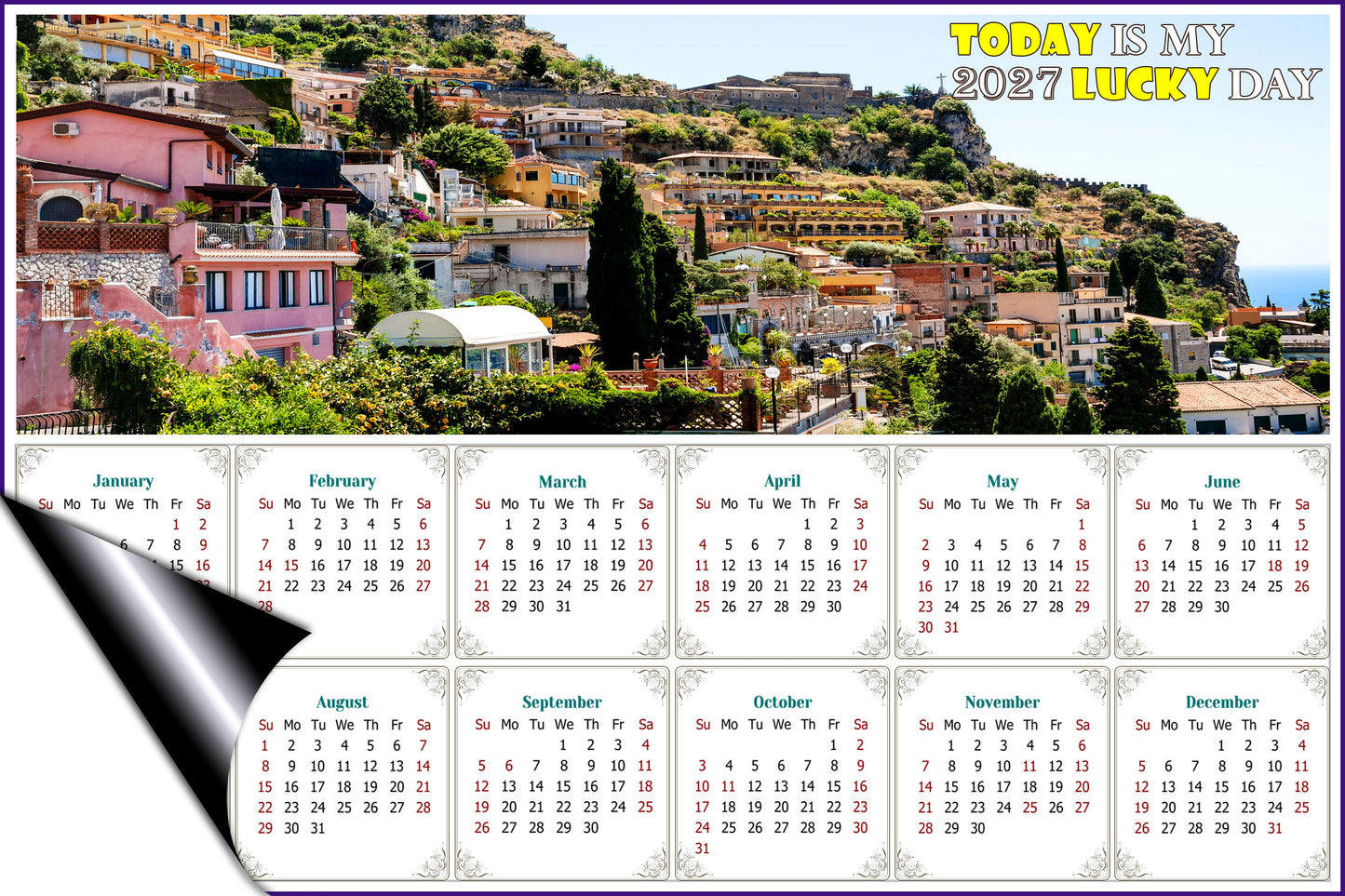 2027 Magnetic Calendar - Calendar Magnets - Today is my Lucky Day (Italy - Taormina Cityscape)