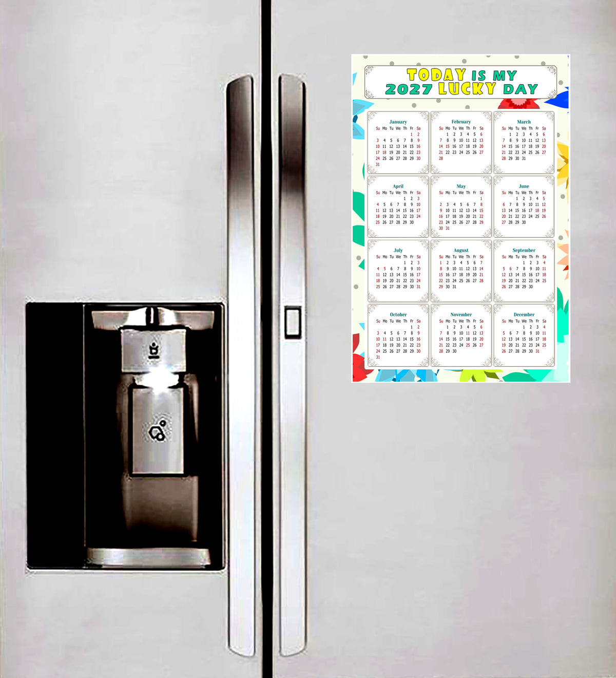 2027 Peel & Stick Calendar - Today is my Lucky Day Removable - 02