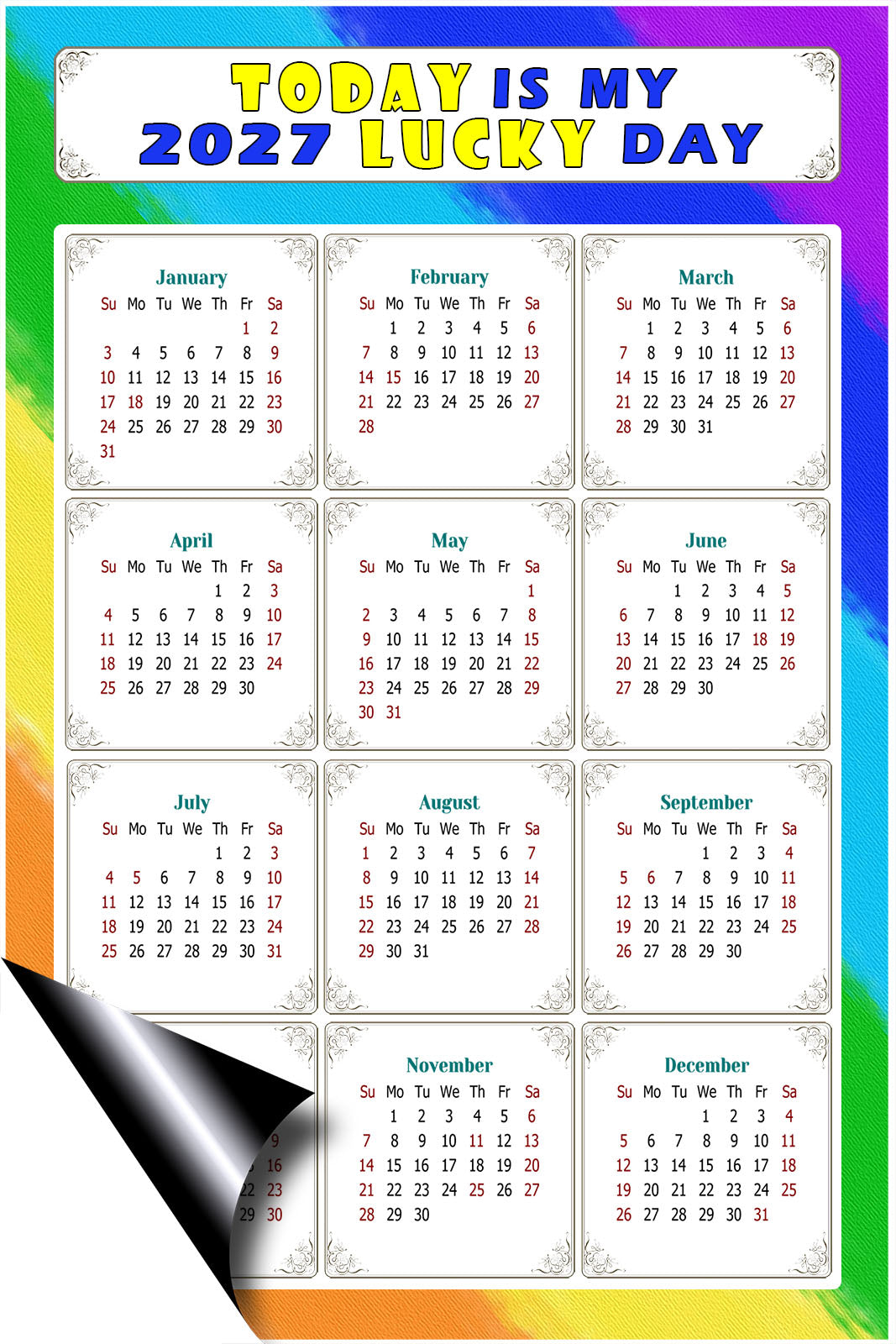 2027 Magnetic Calendar - Calendar Magnets - Today is my Lucky Day - (Fade, Tear, and Water Resistant) - Themed 043