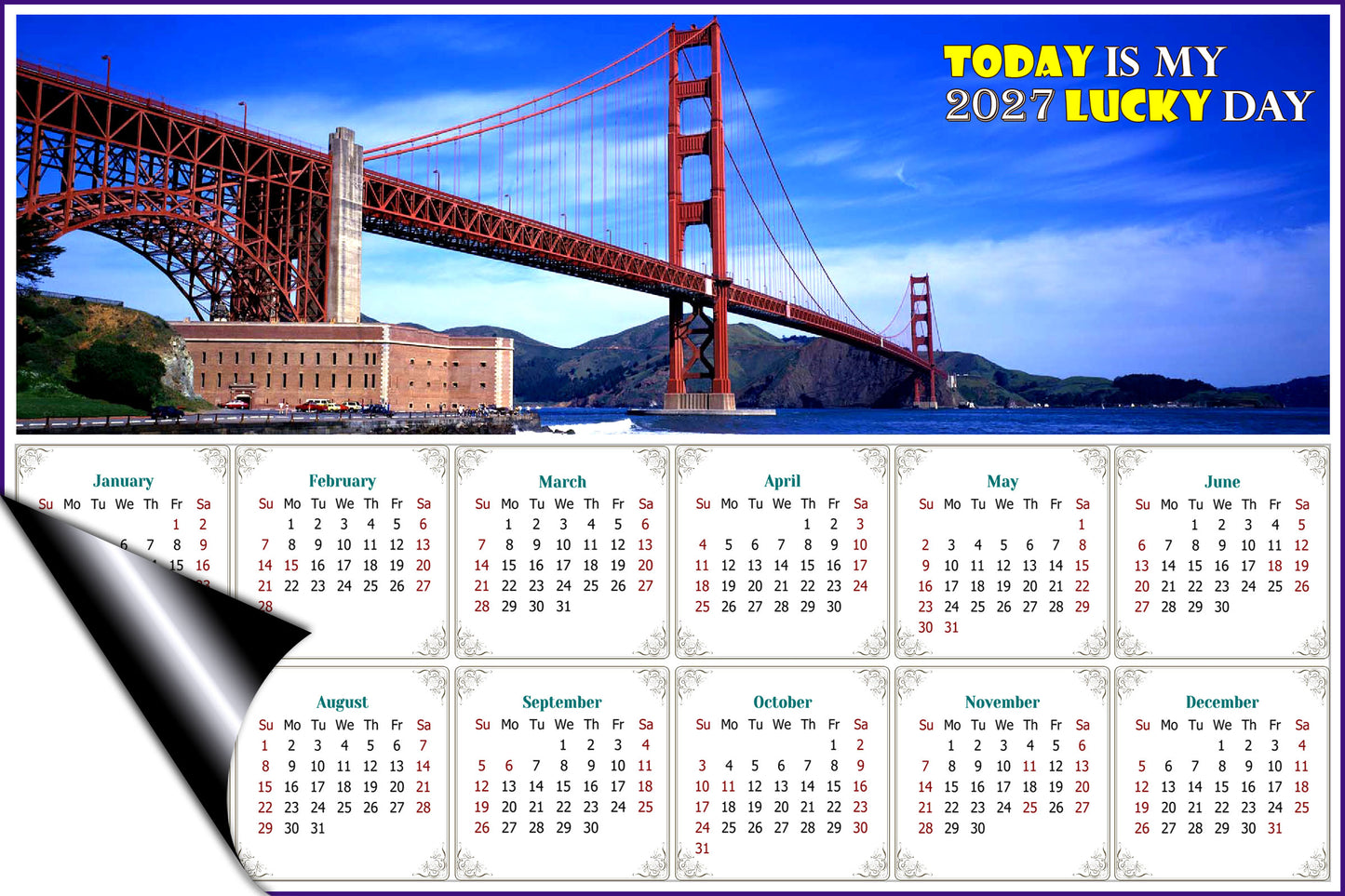 2027 Magnetic Calendar - Calendar Magnets - Today is my Lucky Day (Golden Gate Bridge)