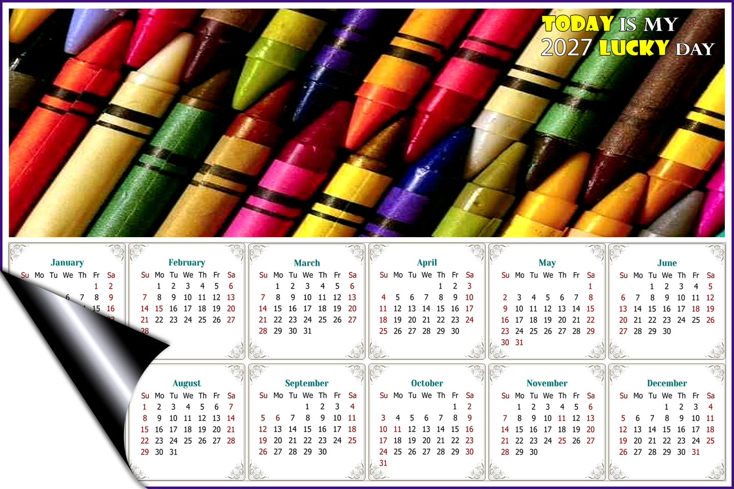 2027 Magnetic Calendar - Calendar Magnets - Today is my Lucky Day - Edition #42