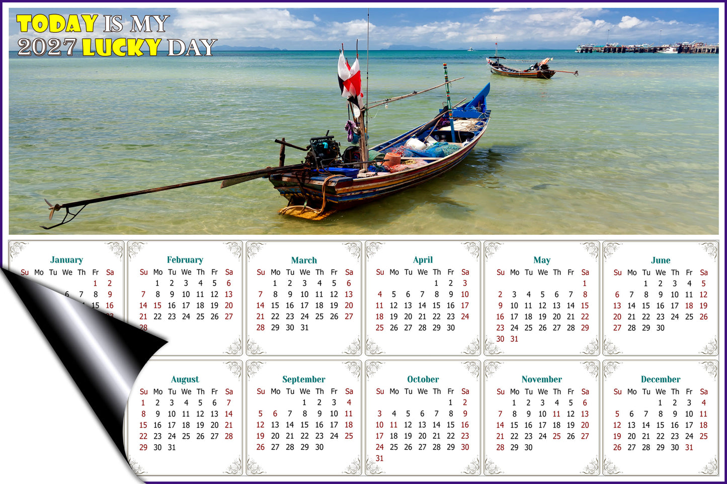 2027 Magnetic Calendar - Calendar Magnets - Today is My Lucky Day - (Thai Boat on a Beach, Koh Samui, Thailand)