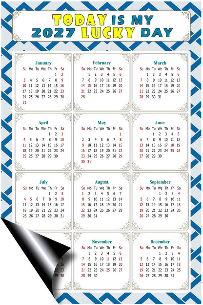 2027 Magnetic Calendar - Calendar Magnets - Today is my Lucky Day - (Fade, Tear, and Water Resistant) - Themed 035