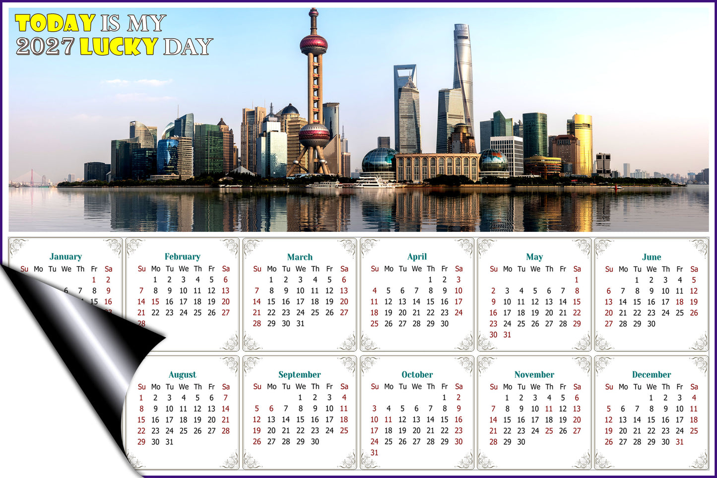 2027 Magnetic Calendar - Calendar Magnets - Today is My Lucky Day - (Shanghai)