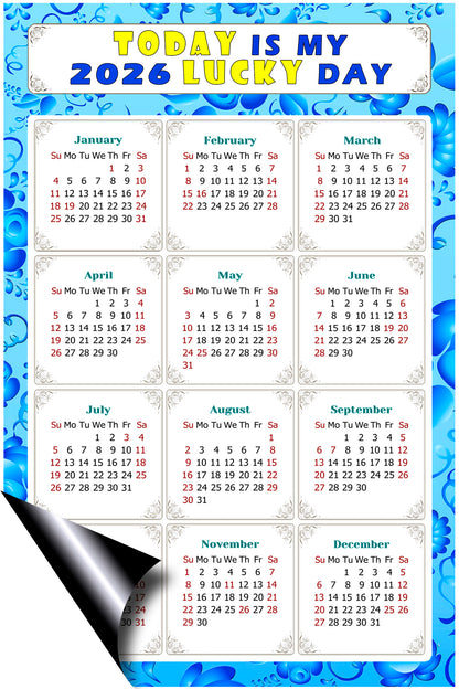 2026 Magnetic Calendar - Calendar Magnets - Today is my Lucky Day - (Fade, Tear, and Water Resistant) - Themed 041