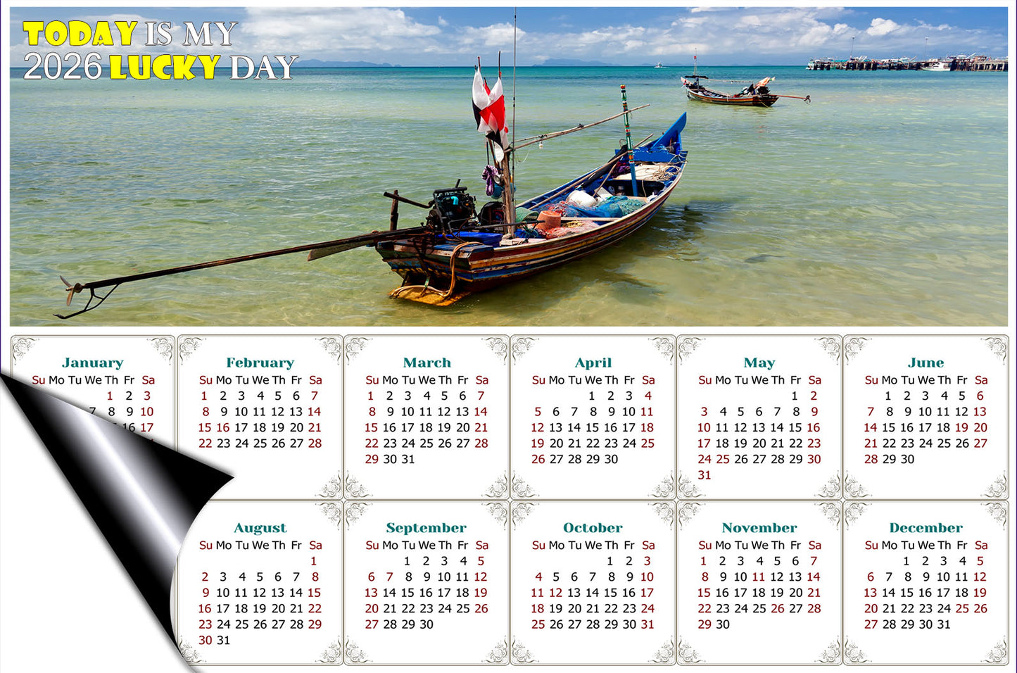 2026 Magnetic Calendar - Calendar Magnets - Today is My Lucky Day - (Thai Boat on a Beach, Koh Samui, Thailand)