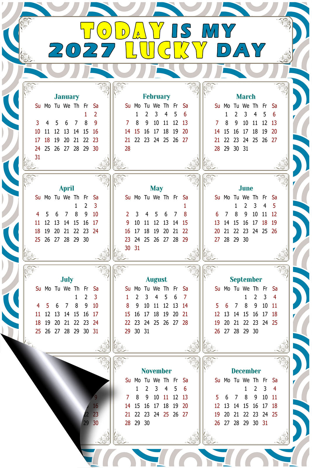 2027 Magnetic Calendar - Calendar Magnets - Today is my Lucky Day - (Fade, Tear, and Water Resistant) - Themed 033