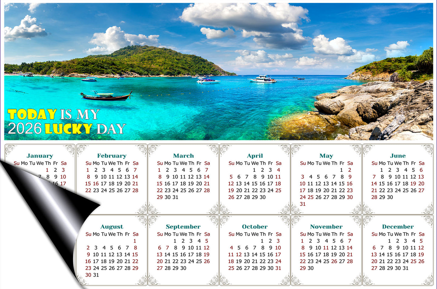 2026 Magnetic Calendar - Calendar Magnets - Today is My Lucky Day - (Racha (Raya) resort island, Thailand)