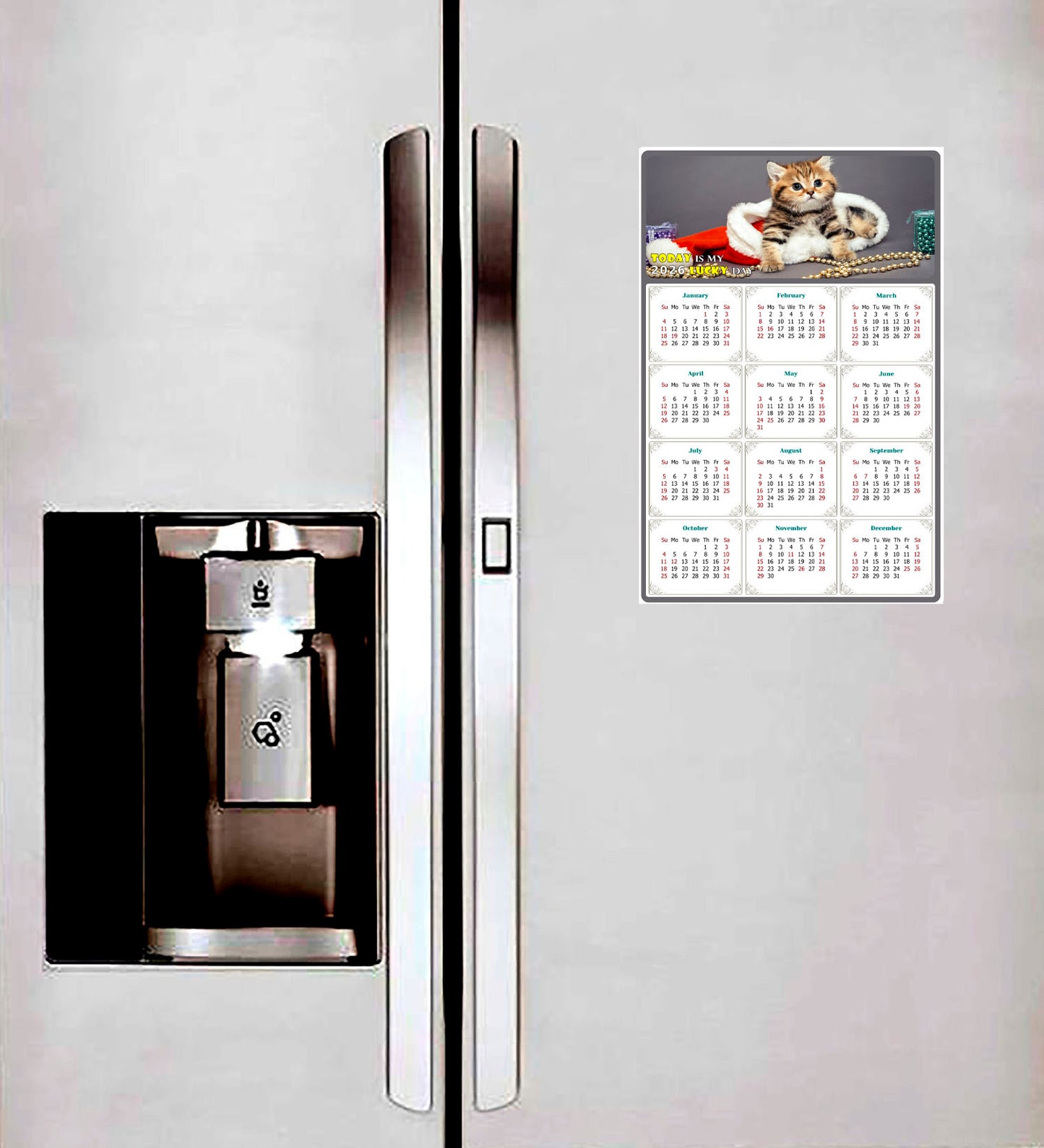 2026 Peel & Stick Calendar - Today is my Lucky Day Removable - Cat 023 (9"x 6")