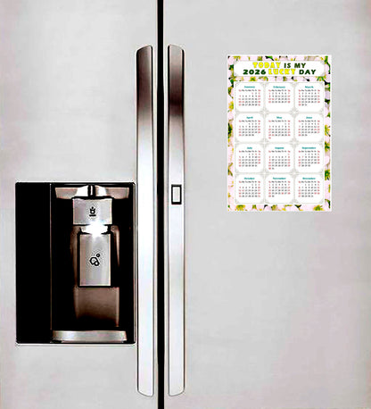 2026 Magnetic Calendar - Calendar Magnets - Today is my Lucky Day - (Fade, Tear, and Water Resistant) - Themed 029