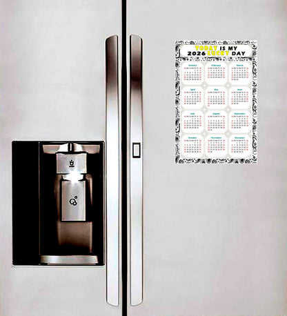 2026 Peel & Stick Calendar - Today is my Lucky Day Removable - 040
