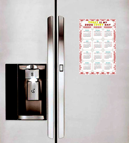 2026 Magnetic Calendar - Calendar Magnets - Today is my Lucky Day - (Fade, Tear, and Water Resistant) - Themed 03