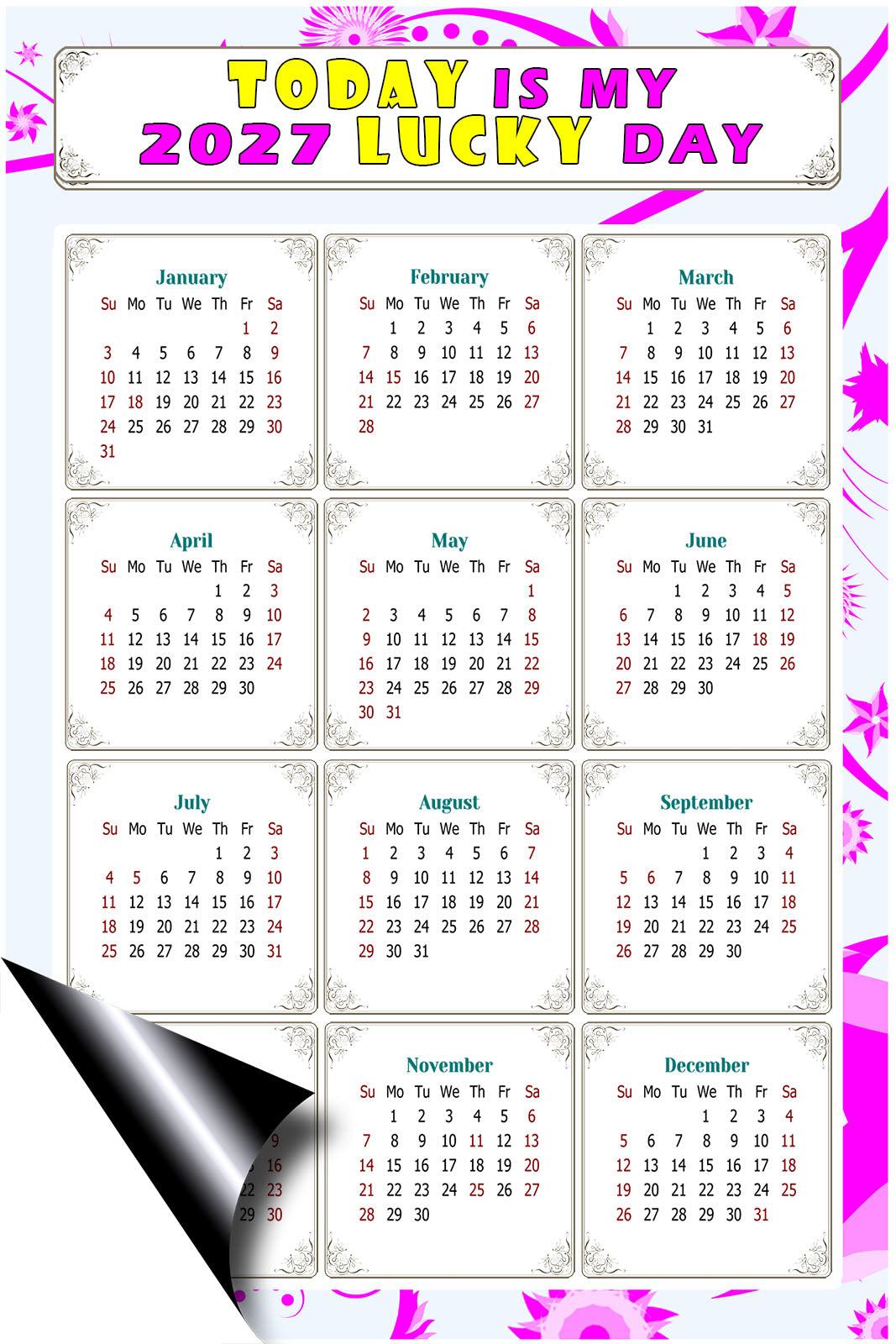 2027 Magnetic Calendar - Calendar Magnets - Today is my Lucky Day - (Fade, Tear, and Water Resistant) - Themed 04