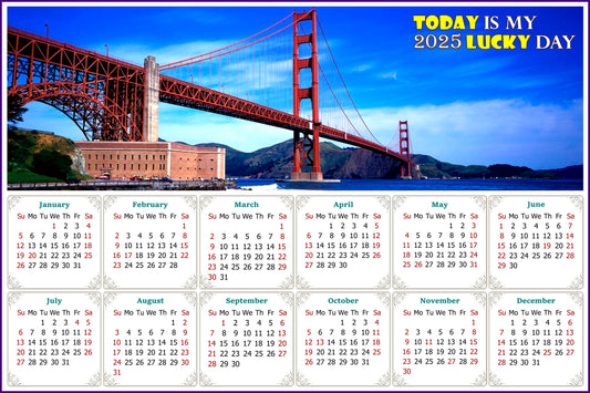 2025 Peel & Stick Calendar - Today is my Lucky Day - Removable - Golden Gate Bridge (9"x 6")