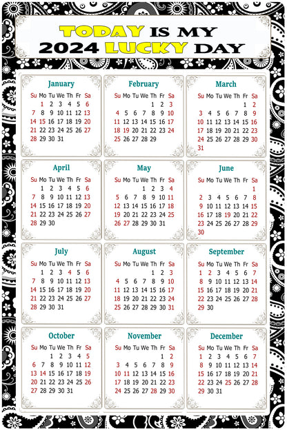 2024 Magnetic Calendar - Calendar Magnets - Today is my Lucky Day - (Fade, Tear, and Water Resistant) - Themed 011