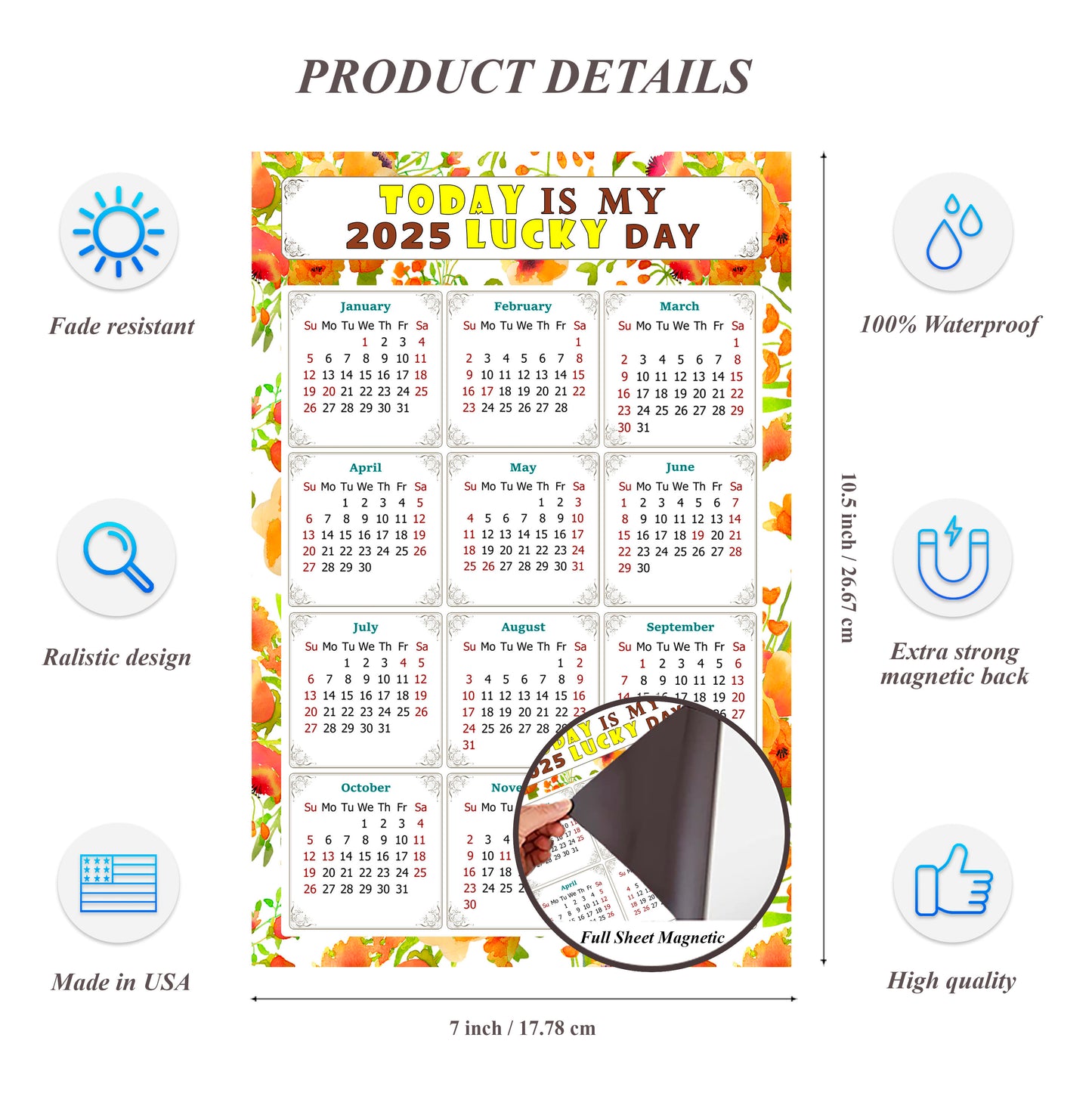 2025 Magnetic Calendar - Calendar Magnets - Today is my Lucky Day - (Fade, Tear, and Water Resistant) - Themed 021