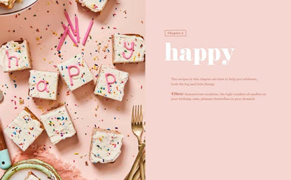 Baking by Feel: Recipes to Sort Out Your Emotions (Whatever They Are Today. Book