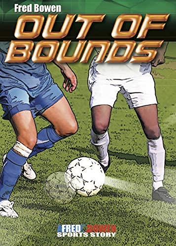 Out of Bounds (Fred Bowen Sports Story Series, 20) Hardcover Book