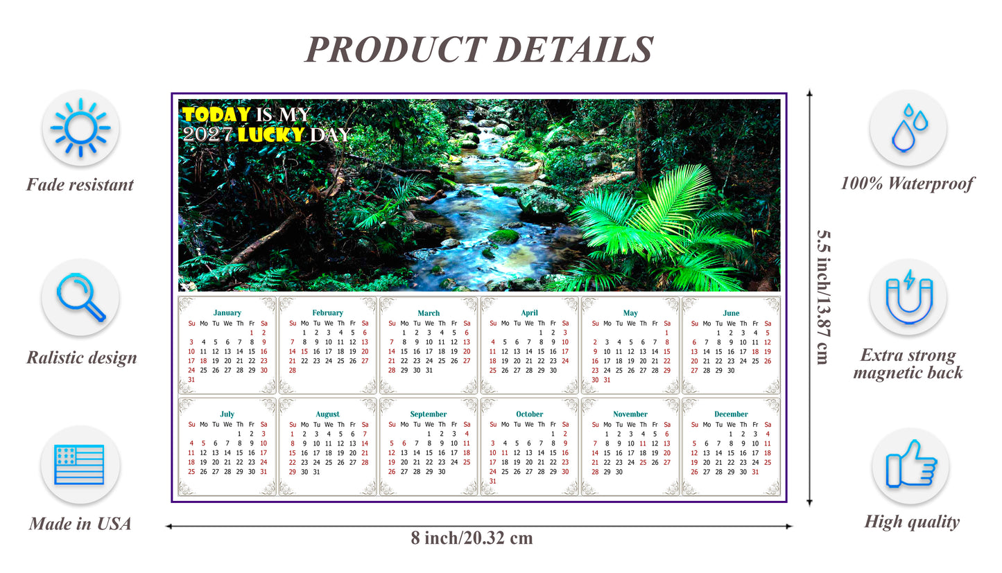 2027 Magnetic Calendar - Calendar Magnets - Today is My Lucky Day (Daintree National Park)